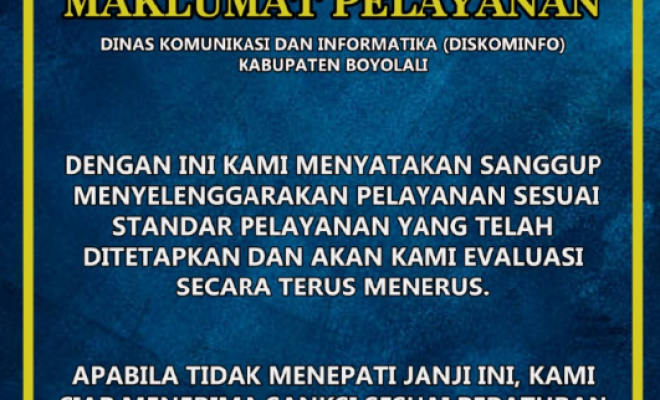 Dinas Komunikasi dan Informatika Kabupaten Boyolali Tegaskan Komitmen Pelayanan Melalui Maklumat Pel...